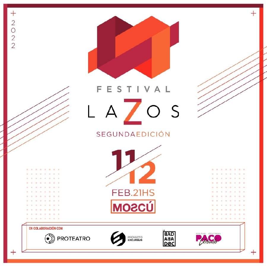 FESTIVAL LAZOS - DÍA 2